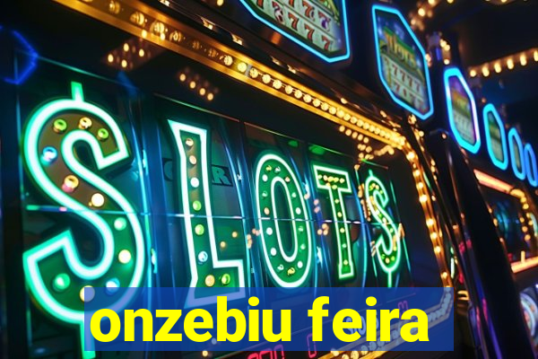 onzebiu feira